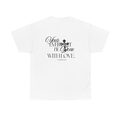 Done With Love Tshirt