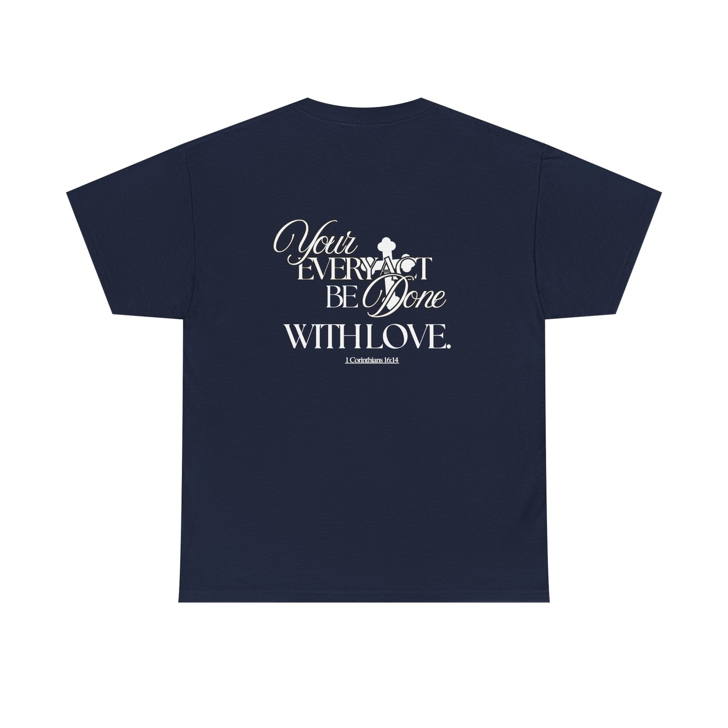 Done With Love Tshirt
