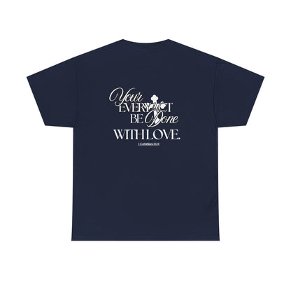 Done With Love Tshirt