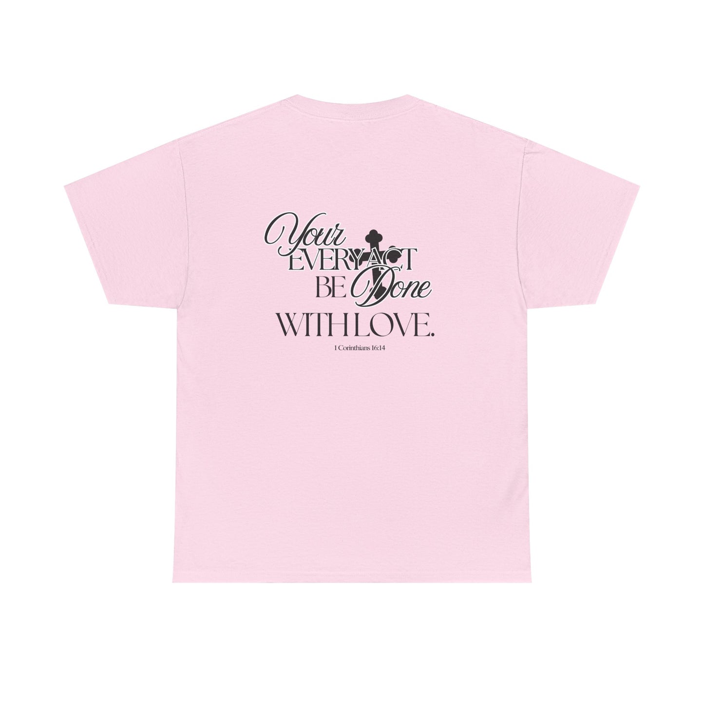 Done With Love Tshirt