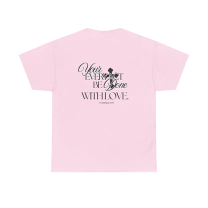 Done With Love Tshirt