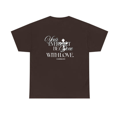 Done With Love Tshirt
