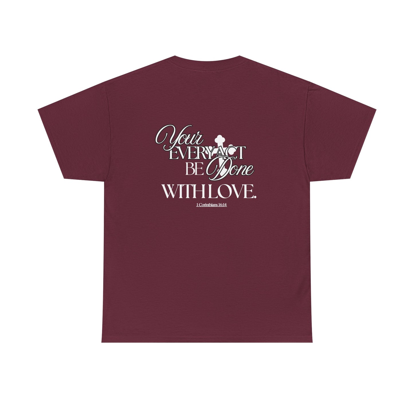 Done With Love Tshirt